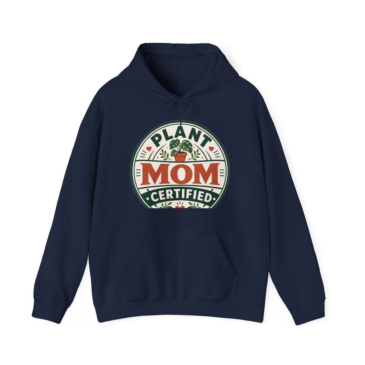 Plant Mom Certified Hoodie – Funny Plant Lover Gift