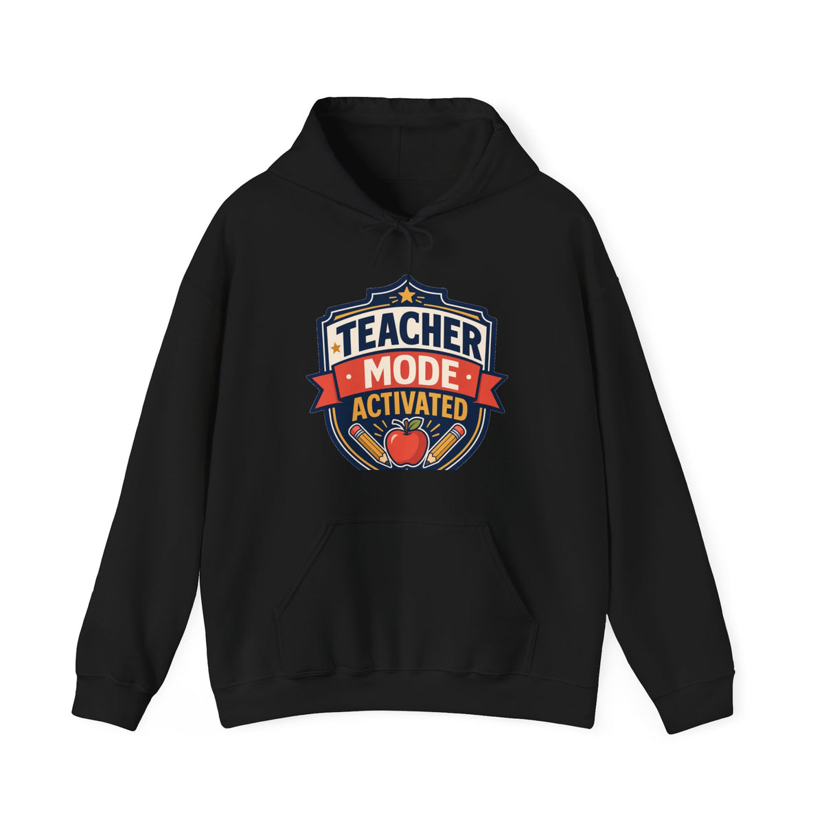 Teacher Mode Activated Hoodie – Funny Teacher Gift