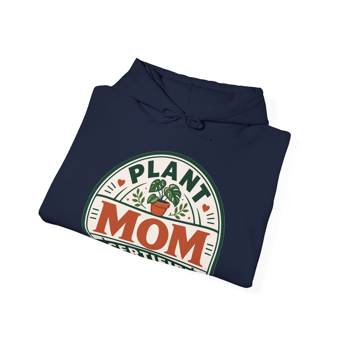 Plant Mom Certified Hoodie – Funny Plant Lover Gift
