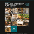 The Complete Garage and Workshop Plan Library - 13 DIY woodworking plans